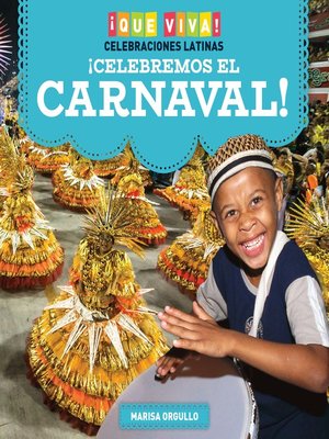 cover image of ¡Celebremos el Carnaval! (Celebrating Carnival!)